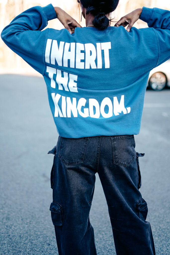 Inherit The Kingdom | KI | Sweatshirt